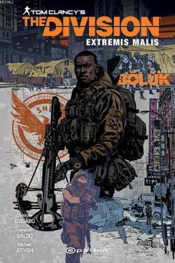 Tom Clancy's The Division Extremis Malis - Christofer Emgard | Yeni ve