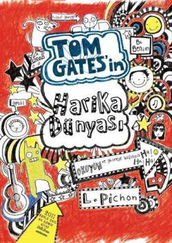 Tom Gates'in Harika Dünyası (Ciltli) - Liz Pichon | Yeni ve İkinci El 