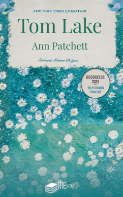 Tom Lake - Ann Patchett | Yeni ve İkinci El Ucuz Kitabın Adresi