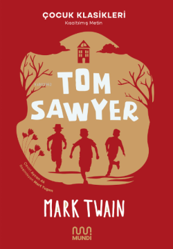 Tom Sawyer Mark Twain - Mark Twain | Yeni ve İkinci El Ucuz Kitabın Ad