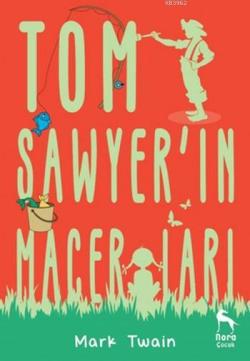 Tom Sawyer'in Maceraları - Mark Twain | Yeni ve İkinci El Ucuz Kitabın