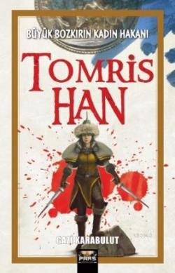 Tomris Han - Gazi Karabulut | Yeni ve İkinci El Ucuz Kitabın Adresi