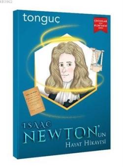 Tonguç Yayınları Isaac Newton un Hayat Hikayesi Tonguç - Kolektif | Ye