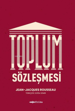 Toplum Sözleşmesi - Jean - Jacques Rousseau | Yeni ve İkinci El Ucuz K