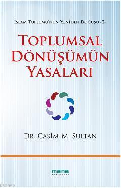 Toplumsal Dönüşümün Yasaları - Casim M. Sultan | Yeni ve İkinci El Ucu