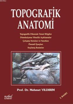 Topografik Anatomi - Mehmet Yıldırım | Yeni ve İkinci El Ucuz Kitabın 