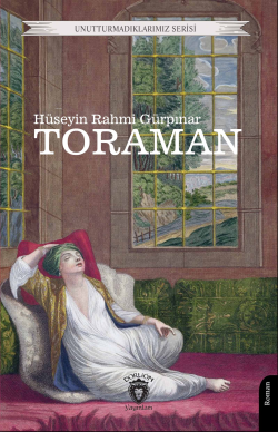 Toraman - Hüseyin Rahmi Gürpınar | Yeni ve İkinci El Ucuz Kitabın Adre