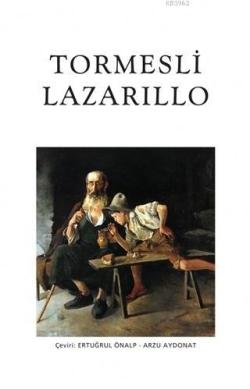 Tormesli Lazarillo - Kolektif | Yeni ve İkinci El Ucuz Kitabın Adresi