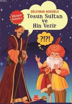 Tosun Sultan ve Hin Vezir - Süleyman Nebioğlu | Yeni ve İkinci El Ucuz