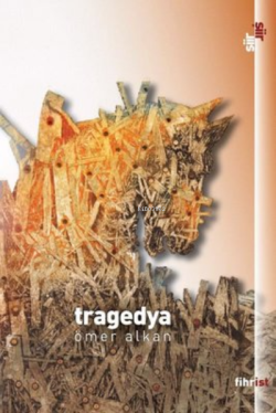 Tragedya - Ömer Alkan | Yeni ve İkinci El Ucuz Kitabın Adresi