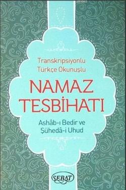 Transkripsiyonlu Türkçe Okunuşlu Namaz Tesbihatı Kod 1025 - | Yeni ve 