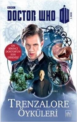 Trenzalore Öyküleri - Doktor Who; On Birinci Doktor'un Son Direnişi