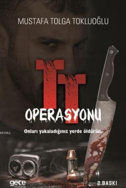 TT Operasyonu - Mustafa Tolga Tokluoğlu | Yeni ve İkinci El Ucuz Kitab