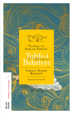 Tuhfe-i Bahriyye - İsmail Hakkı Bursevi | Yeni ve İkinci El Ucuz Kitab