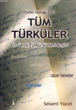 Tüm Türküler - Selami Yücel | Yeni ve İkinci El Ucuz Kitabın Adresi