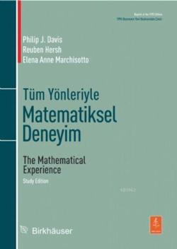 Tüm Yönleriyle Matematiksel Deneyim; The Mathematical ExperIence, Study Edition