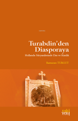 Turabdin’den Diasporaya