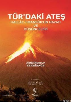 Tur'daki Ateş - Abdulhuseyn Zerrinkub | Yeni ve İkinci El Ucuz Kitabın