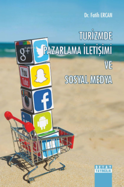 Turizmde Pazarlama İletişim Ve Sosyal Medya - Fatih Ercan | Yeni ve İk