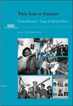 Türk Âşık ve Ozanları - Tiago de Oliveira Pinto | Yeni ve İkinci El Uc