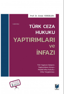 Türk Ceza Hukuku Yaptırımları ve İnfazı