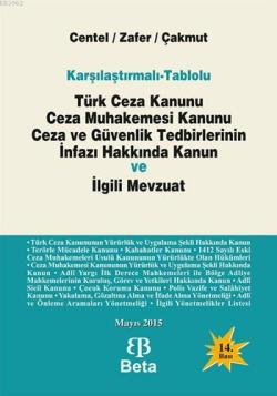 Türk Ceza Kanunu Ceza Muhakemesi Kanunu (Ciltli) - Nur Centel- | Yeni 