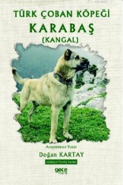 Türk Çoban Köpeği Karabaş ( Kangal ) - Doğan Kartay | Yeni ve İkinci E