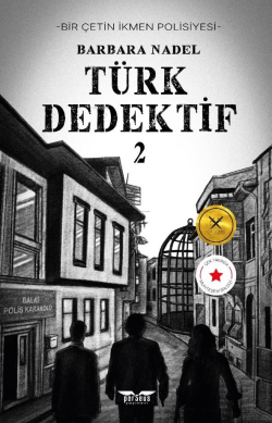 Türk Dedektif 2;Bir Çetin İkmen Polisiyesi