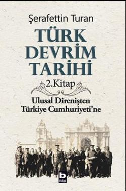 Türk Devrim Tarihi 2 - Şerafettin Turan | Yeni ve İkinci El Ucuz Kitab