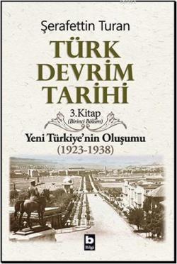 Türk Devrim Tarihi 3 - Şerafettin Turan | Yeni ve İkinci El Ucuz Kitab