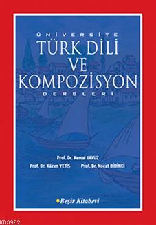 Türk Dili ve Kompozisyon; Dersleri