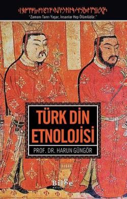 Türk Din Etnolojisi - Harun Güngör | Yeni ve İkinci El Ucuz Kitabın Ad