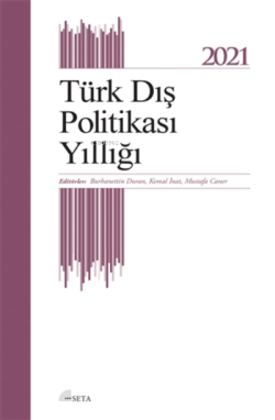 Türk Dış Politikası Yıllığı 2021 - Kemal İnat | Yeni ve İkinci El Ucuz