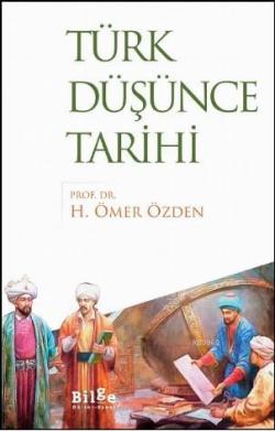 Türk Düşünce Tarihi - H. Ömer Özden | Yeni ve İkinci El Ucuz Kitabın A