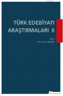 Türk Edebiyatı Araştırmaları 2 - Zeki Taştan | Yeni ve İkinci El Ucuz 