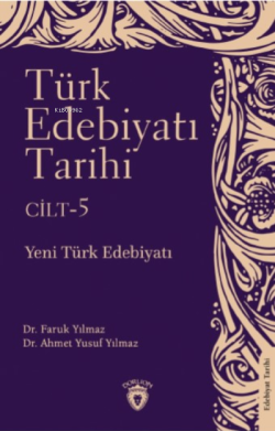 Türk Edebiyatı Tarihi 5 Cilt ;Yeni Türk Edebiyatı