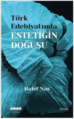 Türk Edebiyatında Estetiğin Doğuşu