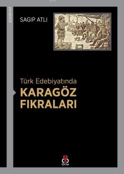 Türk Edebiyatında Karagöz Fıkraları - Sagıp Atlı | Yeni ve İkinci El U