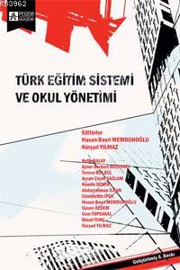 Türk Eğitim Sistemi ve Okul Yönetimi - Refik Balay | Yeni ve İkinci El
