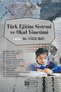 Türk Eğitim Sistemi ve Okul Yönetimi - Ebru Oğuz | Yeni ve İkinci El U