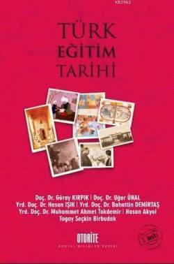 Türk Eğitim Tarihi - Güray Kırpık- | Yeni ve İkinci El Ucuz Kitabın Ad