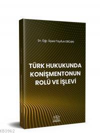 Türk Hukukunda Konişmentonun Rolü ve İşlevi - Tayfun Ercan | Yeni ve İ