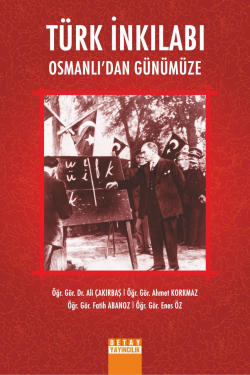 Türk İnkılabı Osmanlıdan Günümüze