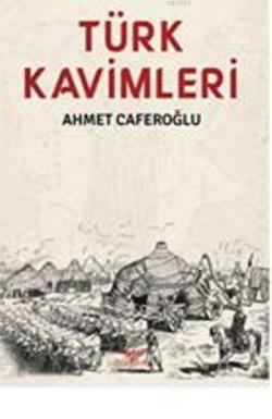 Türk Kavimleri - Ahmet Caferoğlu- | Yeni ve İkinci El Ucuz Kitabın Adr