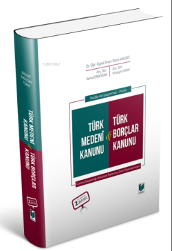 Madde Karşılaştırmalı - PratiknTürk Medeni Kanunu ve Türk Borçlar Kanu