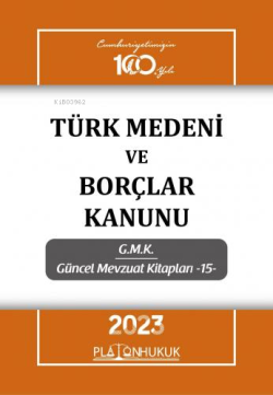 Türk Medeni Kanunu ve Borçlar Kanunu - Kolektif | Yeni ve İkinci El Uc
