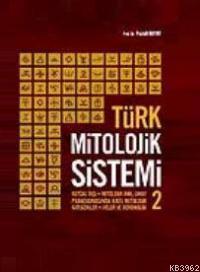 Türk Mitolojik Sistemi 2 - Fuzuli Bayat | Yeni ve İkinci El Ucuz Kitab