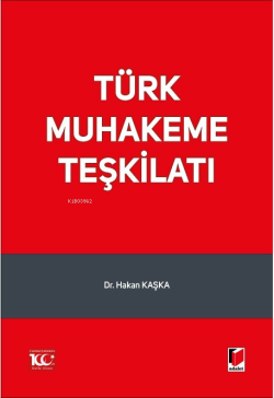 Türk Muhakeme Teşkilatı - Hakan Kaşka | Yeni ve İkinci El Ucuz Kitabın