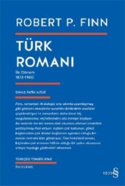 Türk Romanı - Robert P. Finn | Yeni ve İkinci El Ucuz Kitabın Adresi