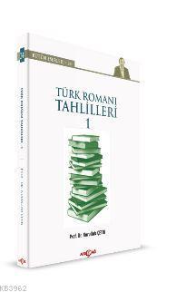 Türk Romanı Tahlilleri 1 - Nurullah Çetin | Yeni ve İkinci El Ucuz Kit
